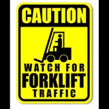 Sign caution watch for forklift traffic